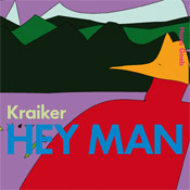Kraiker - Hey Man